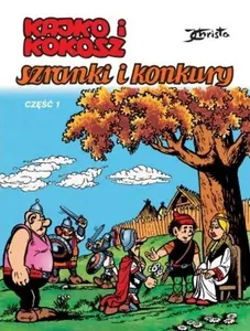 Kajko i Kokosz: Szranki i konkury, część 1