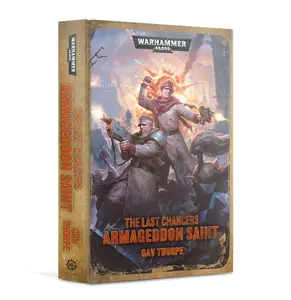Last Chancers: Armageddon Saint (Hardback)